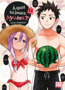 A quoi tu joues, Ayumu ?! Tome 11 - Yamamoto Soichiro ; Desbief Thibaud