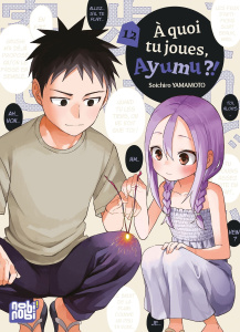 A quoi tu joues, Ayumu ?! Tome 12 - Yamamoto Soichiro ; Desbief Thibaud