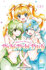Mermaid Melody - Pichi Pichi Pitch Aqua Tome 3 - Hanamori Pink ; Debienne Manon
