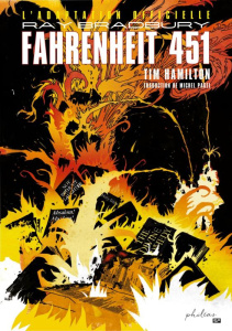 Fahrenheit 451 - Hamilton Tim ; Bradbury Ray ; Pagel Michel