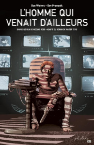 L'homme qui venait d'ailleurs - Watters D. ; Pramanik D. ; Roeg N. ; Tevis W.