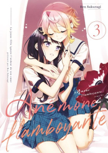 Anémone flamboyante Tome 3 - Sakuragi Ren ; Bonzi Marina