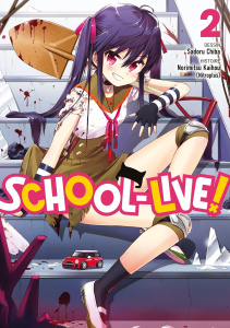 School-Live! Tome 2 - Norimitsu Kaiho