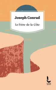 Le Frère-de-la-Côte - Conrad Joseph ; Jean-Aubry G.