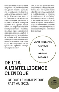De l'IA à l'intelligence clinique. Ce que le numérique fait au soin - Pierron Jean-Philippe ; Bogaert Brenda