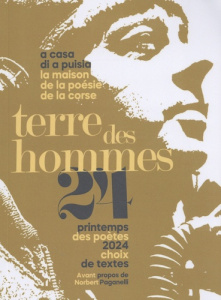Terre des hommes. Choix de textes - Printemps des poètes 2024 - A CASA DI A PUISIA