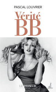 Vérité BB - Louvrier Pascal