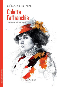 Colette l'affranchie - Bonal Gérard ; Maget Frédéric