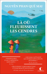 Là où fleurissent les cendres - Phan Que mai nguyen