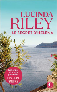 Le secret d'Helena - Riley Lucinda ; Luc Elisabeth