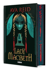 Lady Macbeth. Edition collector - Reid Ava ; Durastanti Pierre-Paul