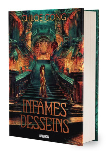 Dieux de chair et de mensonge Tome 2 : Infâmes desseins. Edition collector - Gong Chloe ; Dechesne Patrick