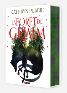 La forêt de Grimm. Tome 1, Edition collector - Purdie Kathryn ; Casse-Castric Emmanuelle