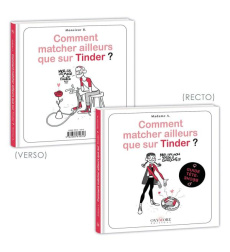 Comment matcher ailleurs que sur Tinder ? (Femmes/Hommes) - MADAME A/MONSIEUR B