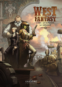 West Fantasy Tome 4 : L'Orc, le banquier & l'assassin - Peru Olivier ; Buonfantino Simone ; Nanjan Jamberi
