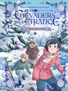 Les chevaliers de l'étrange Tome 2 : La Voleuse d’âmes - Halard Anaïs ; Gallizia Giuzy