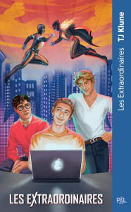 Les extraordinaires Tome 1 - Klune T. J. ; Troin Isabelle