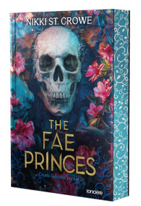 Cruels Garçons perdus Tome 4 : The Fae Princes - St. Crowe Nikki ; Bernier Bénédicte