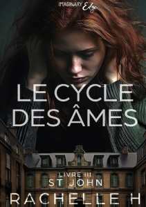 Le cycle des âmes Tome 3 : St John - RACHELLE H.