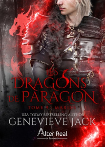 Les Dragons de Paragon Tome 9 : Marius - Jack Genevieve ; Alby Delhia