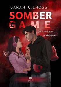 Somber Game - G. Lhossi Sarah