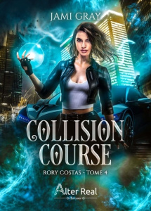 Rory Costas Tome 4 : Collision Course - Gray Jami ; Nicey Julie