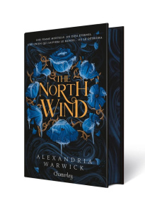 The Four Winds Tome 1 : The North wind - Warwick Alexandria ; Desurvire Maud