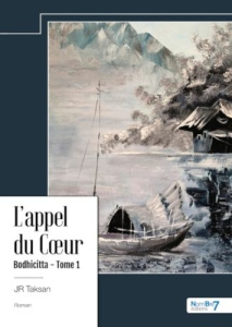 Bodhicitta, l'appel du coeur Tome 1 - Taksan Jr