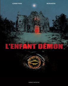 L'enfant démon - Corbeyran ; Morinière