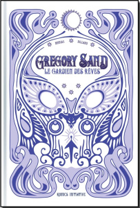 Gregory Sand. Le Gardien des Rêves - Mobias ; Billard