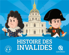 Histoire des Invalides - Breuil-Salles Marine ; Sébastien Bontemps ; Wennag
