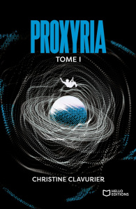 Proxyria Tome 1 - Clavurier Christine