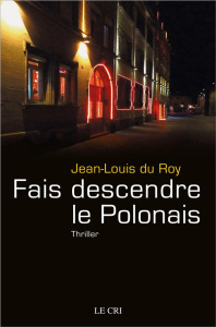 FAIS DESCENDRE LE POLONAIS