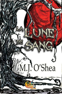 La Lune de Sang - O'Shea M.J.