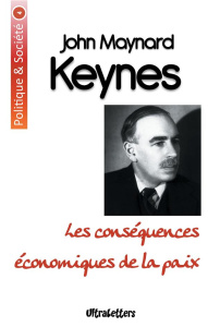 Les conséquences économiques de la paix - Keynes John Maynard
