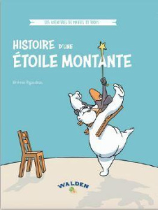 Les aventures de Maurel et Radis : Histoire d'une étoile montante - Rigaudeau Jeremie