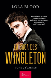 La Saga des Wingleton Tome 2 : Darren - Blood Lola