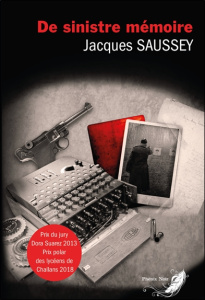De sinistre mémoire - Saussey Jacques
