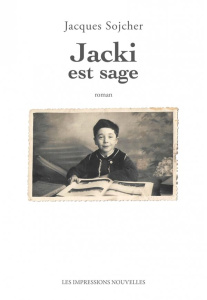 Jacki est sage - Sojcher Jacques