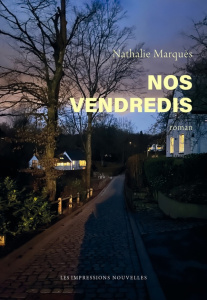 Nos vendredis - Marquès Nathalie