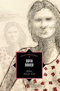 Adieu, moi je reste - Cartonné - Douieb Sofia