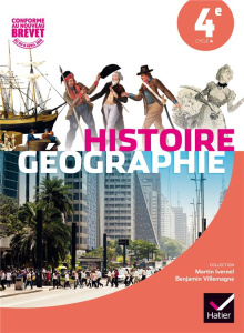 Histoire-géographie 4e. Edition 2016 - Ivernel Martin ; Villemagne Benjamin