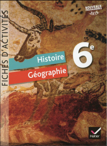 Histoire Géographie 6e. Fiches d'activités, Edition 2016 - Chastrusse Corinne ; Martinez Jean-Claude ; Roussy