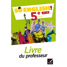 Anglais 5e A1>A2 So English! Livre du professeur, Edition 2017 - Ledru-Germain Evelyne