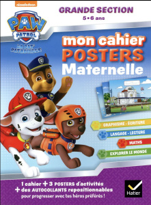 Mon cahier posters maternelle La Pat' Patrouille. Grande Section 5-6 ans - Magni Pascale - Valentin Rachel