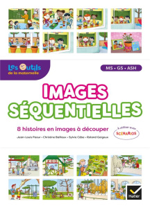 Images séquentielles MS-GS-ASH. 8 histoires en images à découper, Edition 2020 - Paour Jean-Louis ; Bailleux Christine ; Cèbe Sylvi