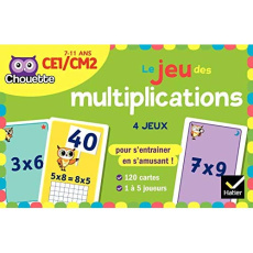 Le jeu des multiplications CE1-CM2 - Domergue Lucie ; Iribarne Muriel ; Siroy Adrien
