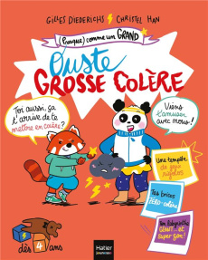Ouste grosse colère. Avec 1 poster géant à jouer - Diederichs Gilles ; Han Christel