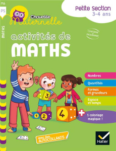 Activités de maths Maternelle Petite Section - Barge Evelyne ; Overzee Marco ; Rébéna Frédéric ;