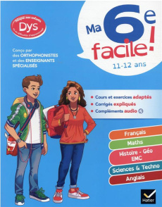 Ma 6e facile ! [ADAPTE AUX DYS - Aumont Stéphanie ; Babonneau Xavier ; Martin Franc